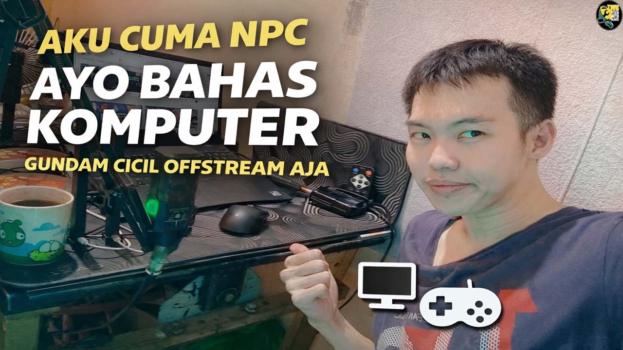 NPC INI MUMET RAKIT GUNDAM , MENDING RAKIT MOBIL KIDDING , BAHAS PC OR NGOBROL #techwithblack