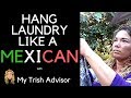 Hang laundry like a Mexican!