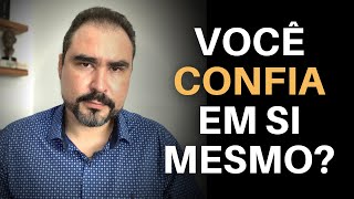 COMO SE FORMA A AUTOCONFIANÇA? | Dr. Lucas Nápoli