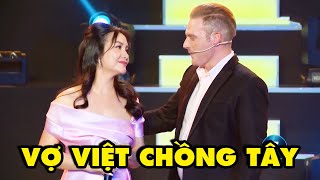 Vợ Việt Chồng Tây Song Ca Tiếng Việt Cực Tình Khiến Giám Khảo Vỗ Tay Rần Rần Thvl Ca Nhạc