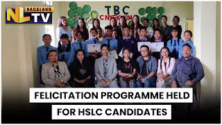 FELICITATION PROGRAMME FOR HSLC CANDIDATES HELD IN WOKHA DISTRICT