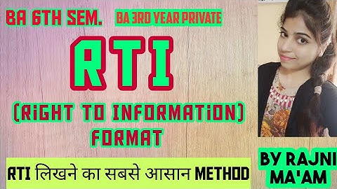 RTI Format ! BA 6th Sem ! BA 3rd Year Private ! For All Classes ! in an easy way by Rajni Ma