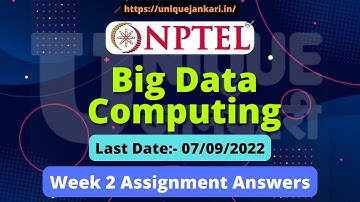 NPTEL Big Data Computing Assignment 2 Week 2 Answers 2022 || Quiz Answers || Unique Jankari