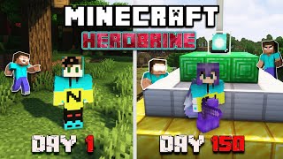 I Survived 150 Days in HEROBRINE'S Minecraft World - Hindi