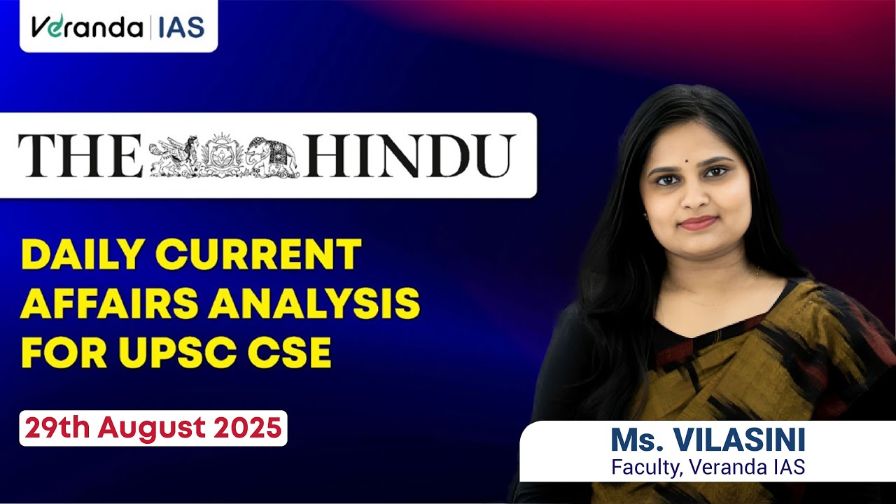 Daily Current Affairs Analysis for UPSC | The Hindu Newspaper Analysis ...