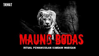 KHODAM TURUNAN MAUNG BODAS PANJALU / tamat @miss_nay