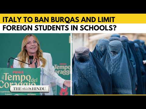 Meloni plans to ban burqas and niqabs, cap foreign students in Italian schools