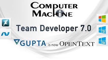 Gupta Team Developer 7.0 - OpenText Gupta Technologies