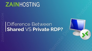 Difference between Shared and Private RDP Remote Desktop