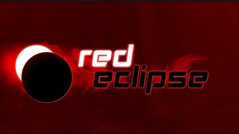 Red Eclipse 2 ★ GamePlay ★ Ultra Settings
