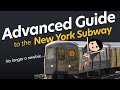 Advanced Guide to the NYC Subway 2022 | How to improve riding the New York Subway