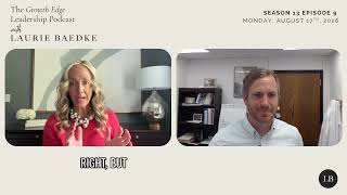 Bring a Brick, Not a Cathedral: What Improv Teaches About Leadership, Dr. Mike Smith | Laurie Baedke