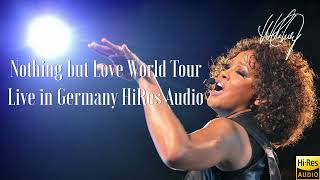 Whitney Houston - Nothing but Love World Tour live in Germany HiRes Audio