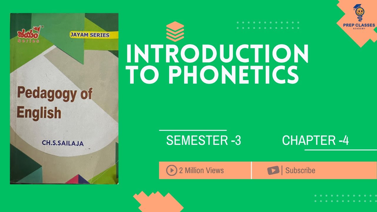 Unit - 4 Introduction to Phonetics | B.Ed | Sem-3 | Pedagogy of English