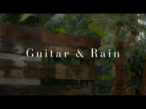 Soft Guitar Music and Rain to Work and Focus (1 Hour)