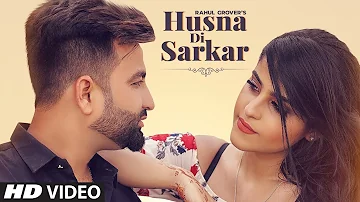 Husna Di Sarkar: Rahul Grover (Full Song) Jassi X | Nonu Sandhu | Latest Punjabi Songs 2019