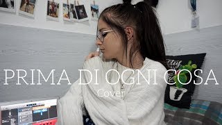 Fedez - Prima di ogni cosa | Cover by Serena.