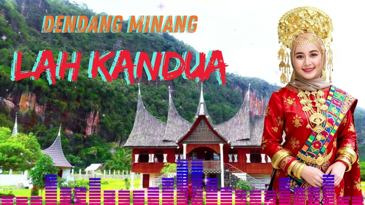 Dendang Minang ❗ Lah Kandua 😓