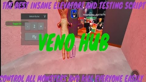 Insane Elevator! And Testing Best Op Script Control all Monsters And Get All Items | Veno Hub Beta