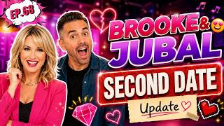 Brooke and Jubal | The Most Savage “Second Date Update” Ever 💣 | Second Date Update EP.68