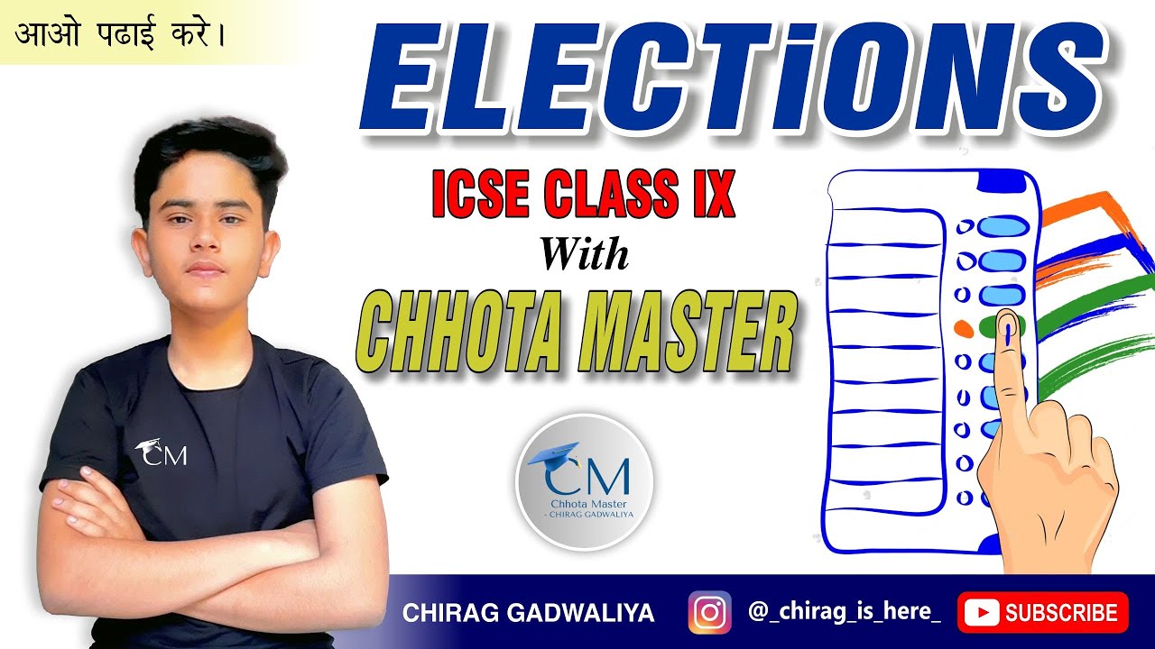 ELECTIONS | EXPLANATION IN HINGLISH | ICSE CLASS 9TH
