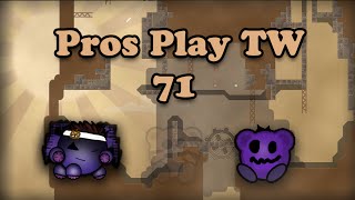 DDNet - Pros Play TW 71: Trolling Noez