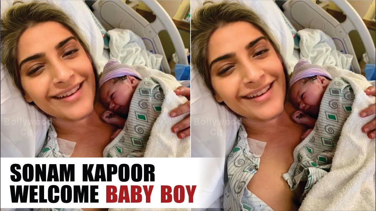 Sonam Kapoor Blessed with Baby Boy | Sonam Kapoor Baby First ...