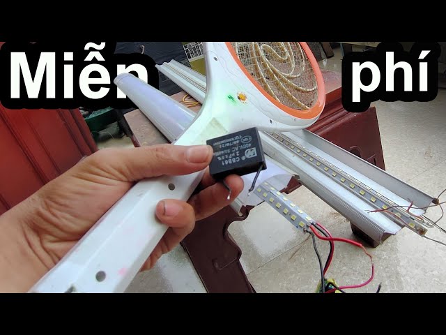 Tháo vợt muỗi & Tụ quạt làm cái này rất hay, sáng bóng điện Led ko cần linh kiện