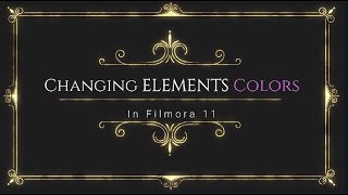 Changing Elements Colors in Filmora 11