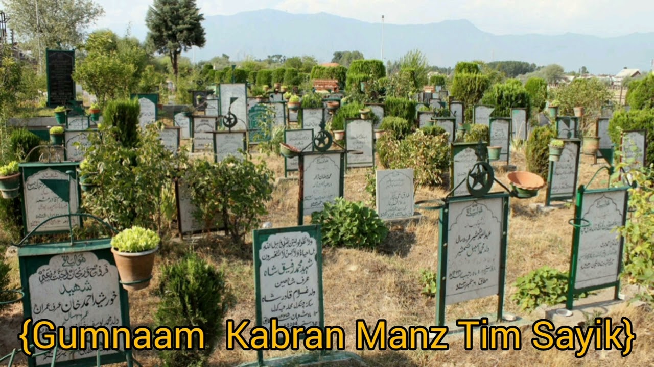 Gumnan Kabran Manz Tim Sayik  Kashmiri emotional Widi for Kashmiri matyers