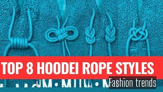 Top 8 Hoodie String Styles How To Tie Sweater Rope? Lace Tie Styles P030324 