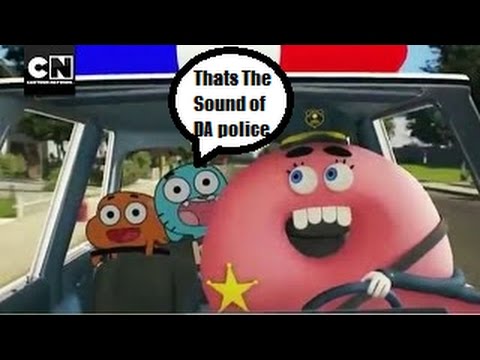 dank-meme-thats-the-sound-of-da-police-amazing-world-of-gumball