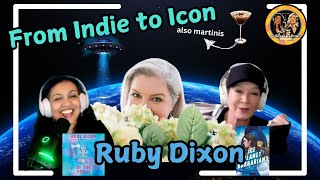 From Indie to Icon: Ruby Dixon on IPB, Fandom & Advice for Authors| Books & Martinis Podcast S5 Ep45