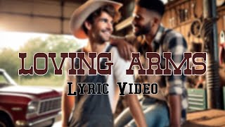DAHREL - Loving Arms (Official Lyric Video) 'Heartstrings & Highways'