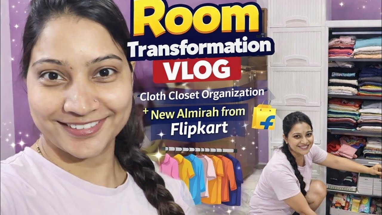 Extreme Room Makeover 🧹✨ | Deep Cleaning + Almirah Organization + New Flipkart Wardrobe Setup!