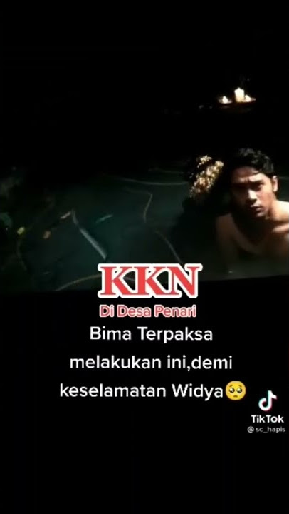 adegan panas bima kkn desa penari