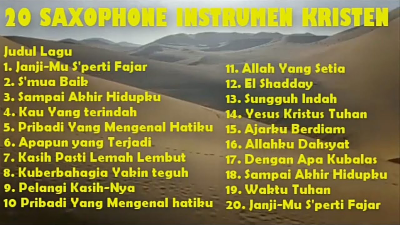 20 SAXOPHONE INSTRUMENTAL KRISTEN COVER - ENAK DIDENGAR_SAAT TEDUH