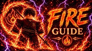 The COMPLETE Fire Guide | Elementalism Roblox