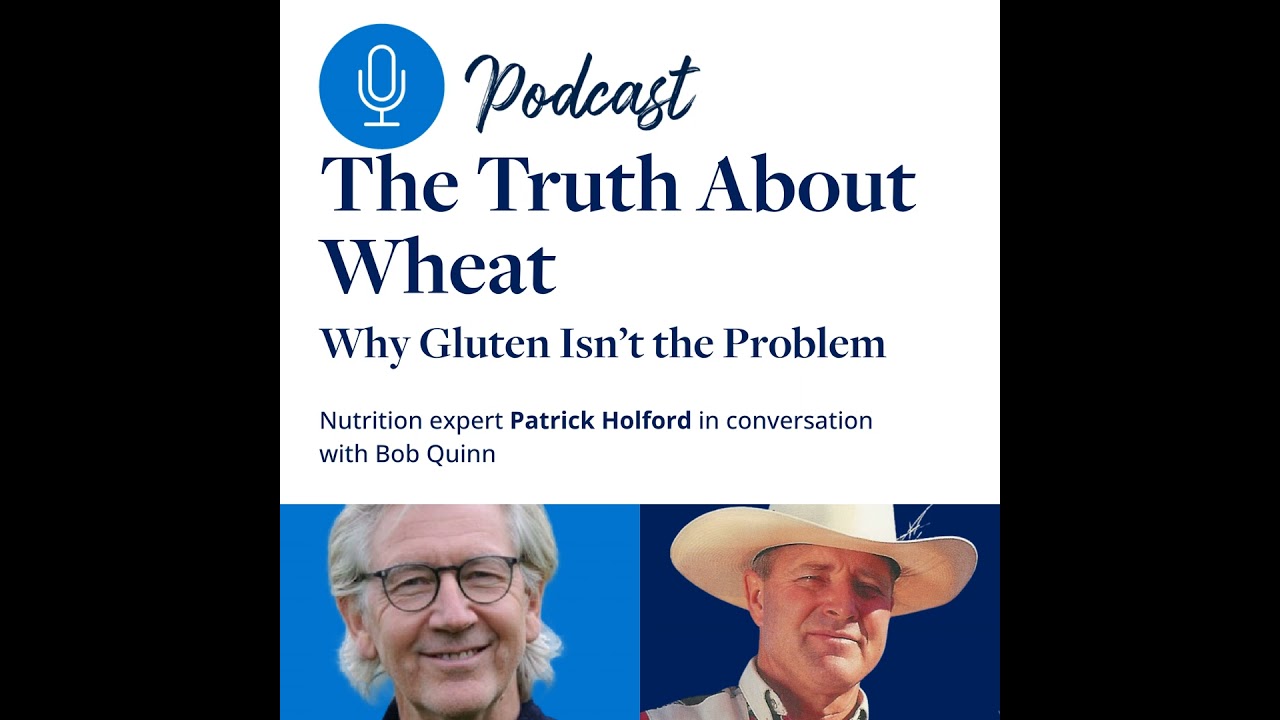The Truth About Wheat: Why Gluten Isn’t the Problem