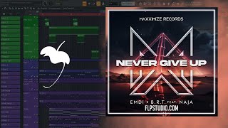 EMDI x B.R.T - Never Give Up (feat. NAJA) (FL Studio Remake) Resimi