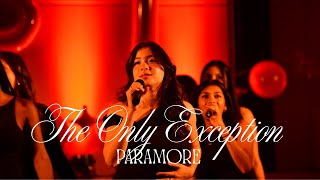 The Only Exception (Paramore) - Nothing But Treble A Cappella