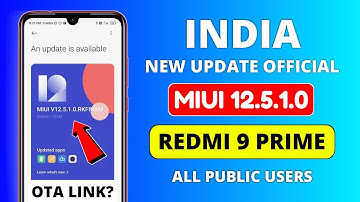 MIUI 12.5 & Android 11 Update India - Redmi 9 Prime | Redmi 9 Prime New Update | MIUI 12.5