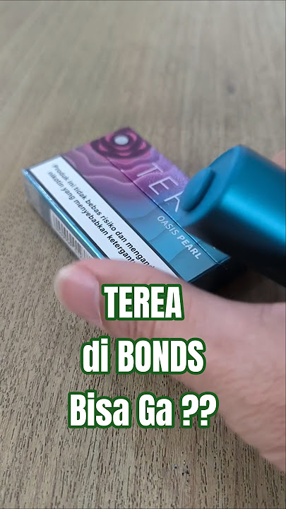 Terea di Bonds BISA?? #bonds #terea #iqos