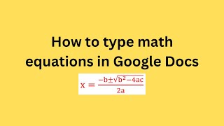 How to type math equations in Google Docs