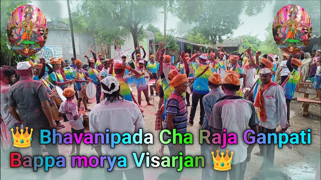 👑 Bhavanipada Cha Raja Ganpati Bappa morya Visarjan 👑