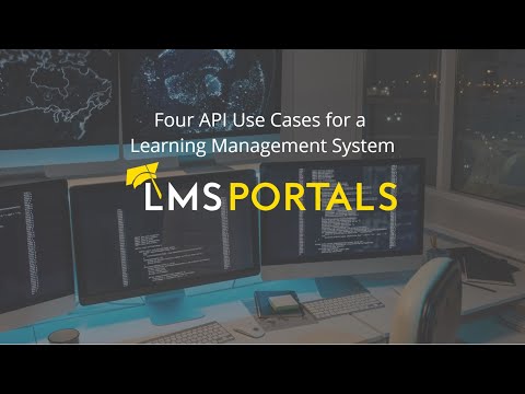 Four Use Cases for an API in a Learning Management System