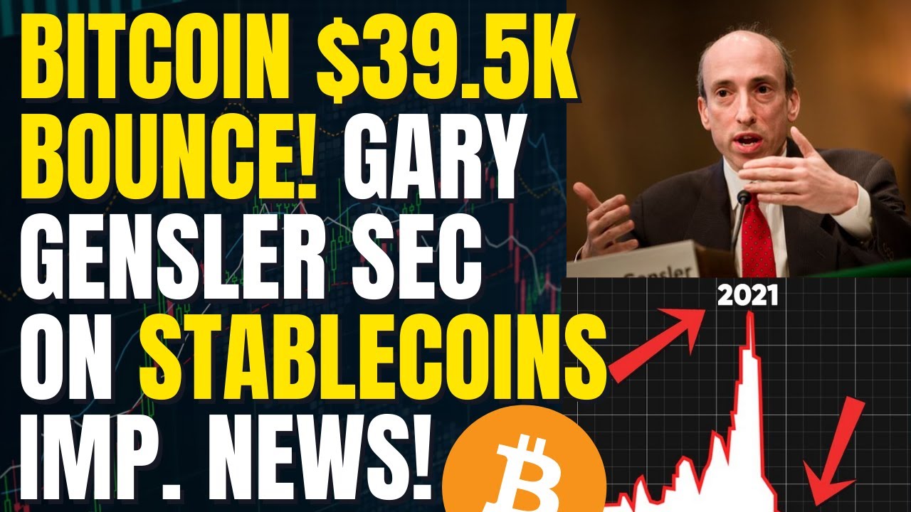 Bitcoin $39.5k Bounce Real or Fake? Gary Gensler SEC Statement