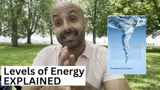 Levels of Energy by Frederick Dodson (Full Summary & How to Use it)