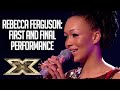 Rebecca Ferguson's SOULFUL journey! | First and Final Performance | The X Factor UK