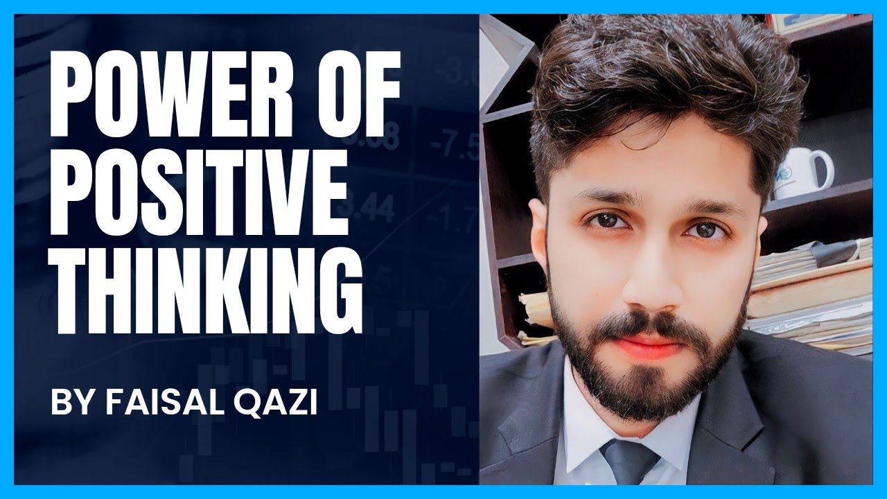 The Power of Positive Thinking | How to Harness Your Thoughts for ...